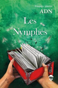 ADN-Les Nymphes - Frédéric Mémin