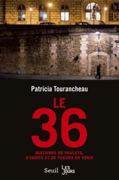 Le 36 - Patricia Tourancheau