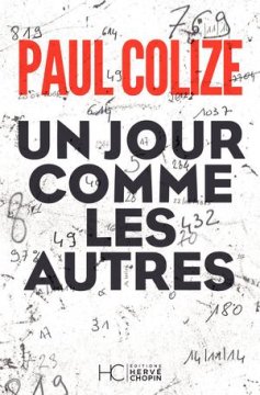 Un jour comme les autres - Paul Colize