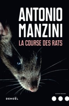 La Course des rats - Antonio Manzini