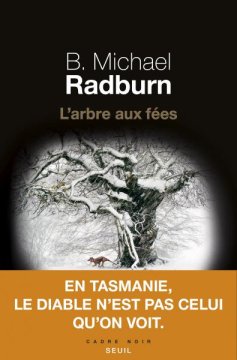 L'Arbre aux fées - B. Michael Radburn