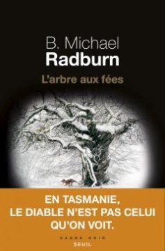 L'Arbre aux fées - B. Michael Radburn