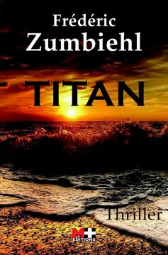 Titan - Frédéric Zumbiehl