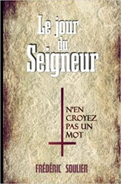 Le jour du Seigneur - Fréderic Soulier