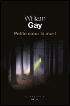 Petite Soeur la Mort - William Gay 