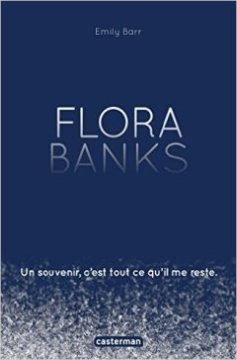 Flora Banks - Emily Barr