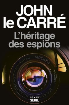 L'héritage des espions - John Le Carré 