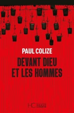 Devant Dieu et les hommes - Paul Colize