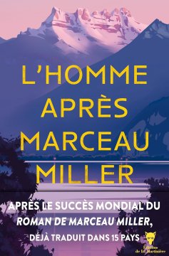 L'homme après Marceau Miller - Marceau Miller