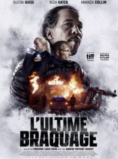 Une bande annonce pour le film L'Ultime braquage !