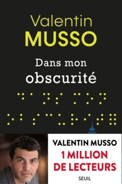 Dans mon obscurité - Valentin Musso