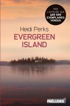 Evergreen Island - Heidi Perks 
