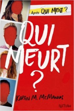 Qui meurt ? - Karen M. McManus 