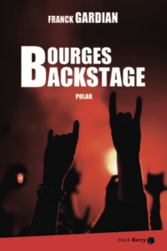 Bourges Backstage - Franck Gardian
