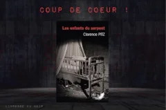 Les enfants du Serpent - Clarence Pitz