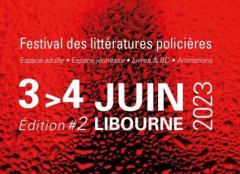 La sélection du prix polar du Festival des Littératures policières de Libourne 2023 !