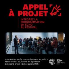 Quais du polar lance son appel à projet : Echo Polar !