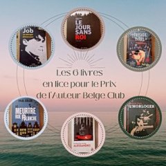 La sélection du prix de l'Auteur Belge des Librairies Club.