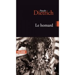 Le homard - Pascale Dietrich-Ragon