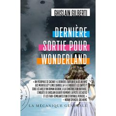 Dernière sortie pour Wonderland