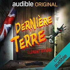 Dernière terre - Clément Rivière