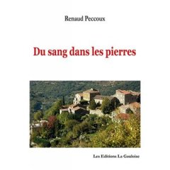 Du sang dans les pierres - Renaud Peccoux