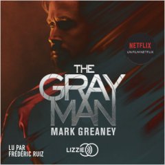 The Gray Man (livre audio) - Mark Greaney