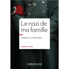 Le nazi de ma famille - Priscille Cuche