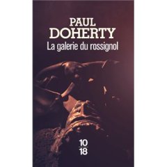 Frère Athelstan, La Galerie du rossignol - Paul Doherty