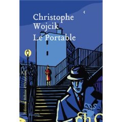 Le portable - Christophe Wojcik