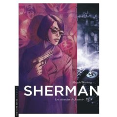 Sherman - tome 8 - Les chemins de Jeannie. 1969