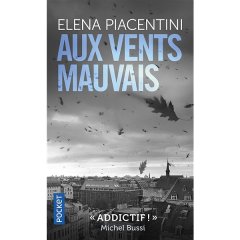 Aux vents mauvais - Elena Piacentini