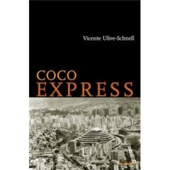 Coco Express - Vicente Ulive-Schnell
