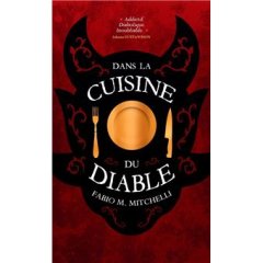 Dans la cuisine du diable - Fabio M. Mitchelli