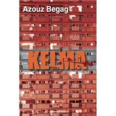 Kelma - Azouz Begag