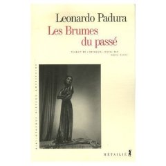 Les Brumes du passé - Leonardo Padura