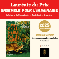 On a la grande gagnante du Prix Ensemble pour l'Imaginaire et du Festival sans nom