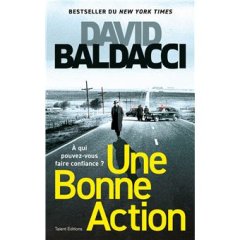Une bonne action - David Baldacci