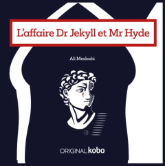L'Affaire du Dr Jekyll et Mr Hyde, une création originale avec la voix d'Augustin Trapenard