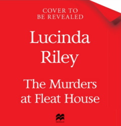 The Murders at Fleat House - Un roman posthume de Lucinda Riley