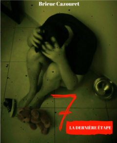 7 La dernière étape - Brieuc Cazouret