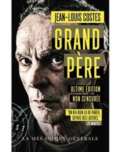 Grand Père - Jean-louis Costes 