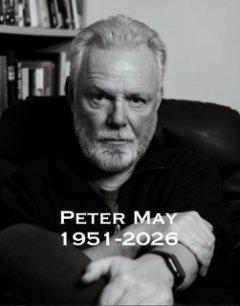 Peter May nous a quitté...