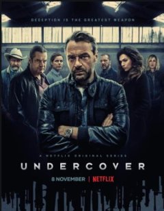 Trois raisons de voir la série Undercover 