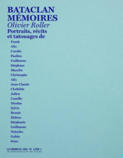 Bataclan, mémoires - Olivier Roller