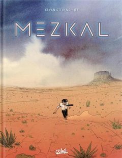 Mezkal - Jef et Kevan Stevens