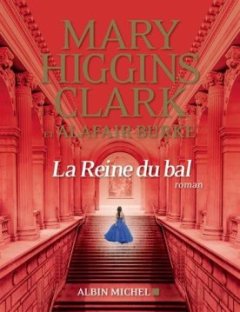 La reine du bal - Mary Higgins Clark - Alafair Burke