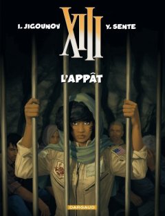 XIII, tome 21 : L'appât