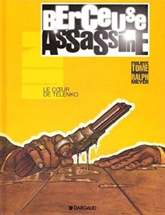Berceuse assassine - tome 1 - Le Coeur de Telenko