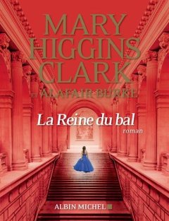 La reine du bal - Mary Higgins Clark - Alafair Burke